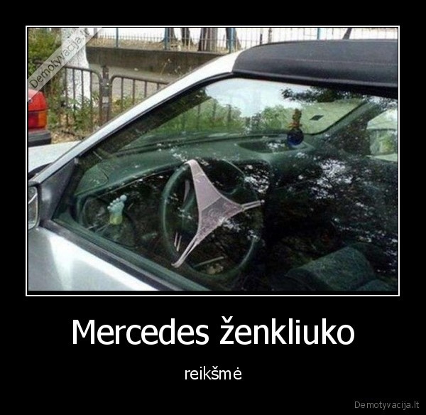 meredes, benz,kurvos,triusikai