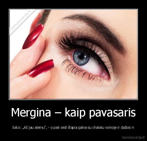 Mergina – kaip pavasaris