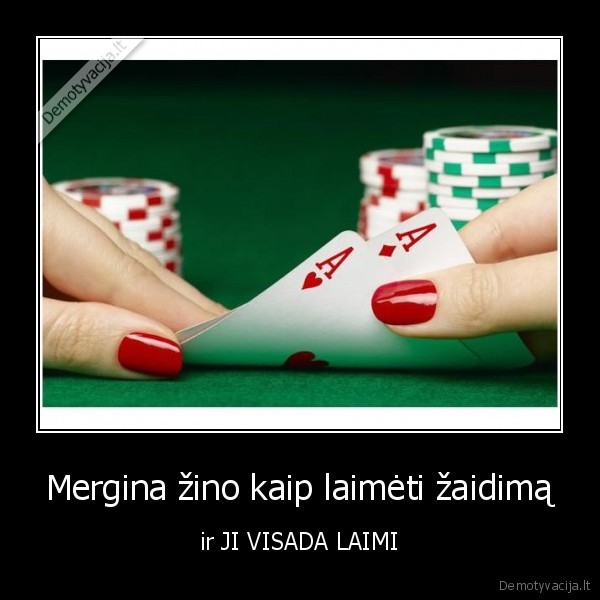 Mergina žino kaip laimėti žaidimą