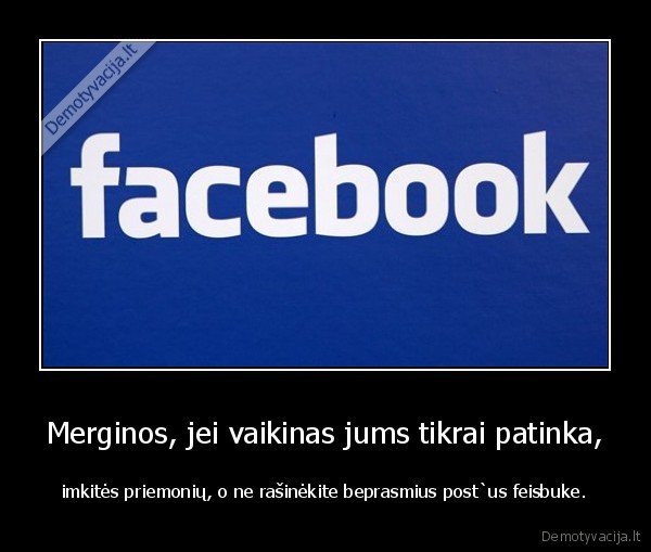 Merginos, jei vaikinas jums tikrai patinka,