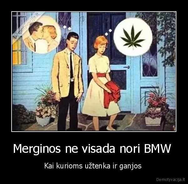 merginos, ganja