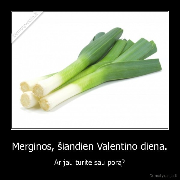 valentino, diena,poras,pora