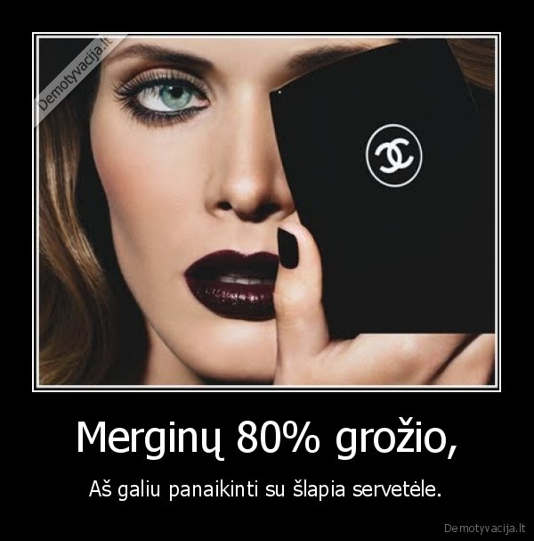 Merginų 80% grožio,