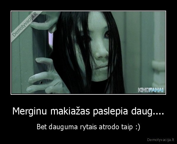 Merginu makiažas paslepia daug....