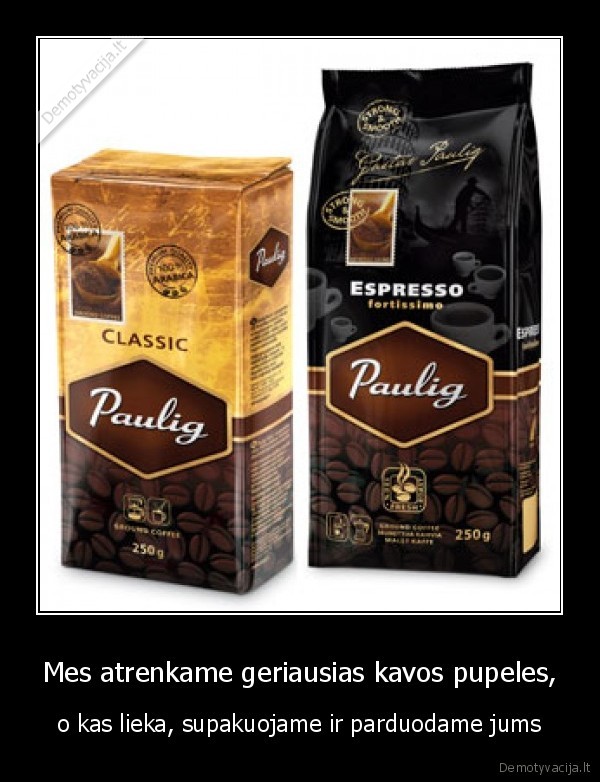Mes atrenkame geriausias kavos pupeles,