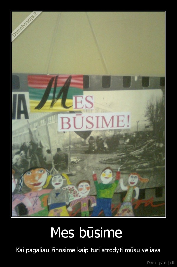 Mes būsime 