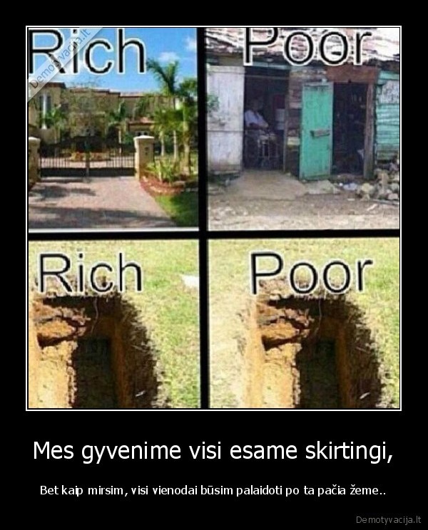 Mes gyvenime visi esame skirtingi,