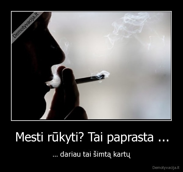 rukymas,priklausomybe,citata