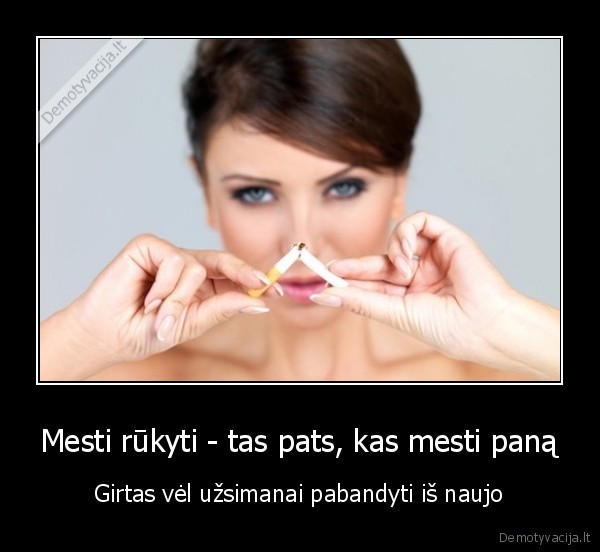 rukymas,kaip, mesti, rukyti,mete, mergina