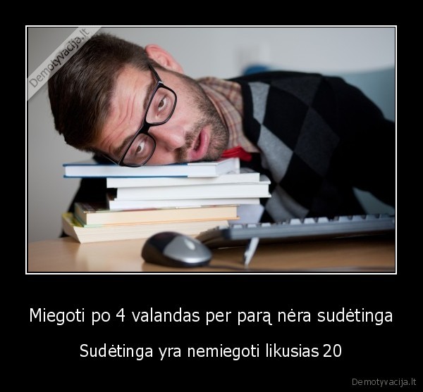 miegas,sunku, nemiegoti