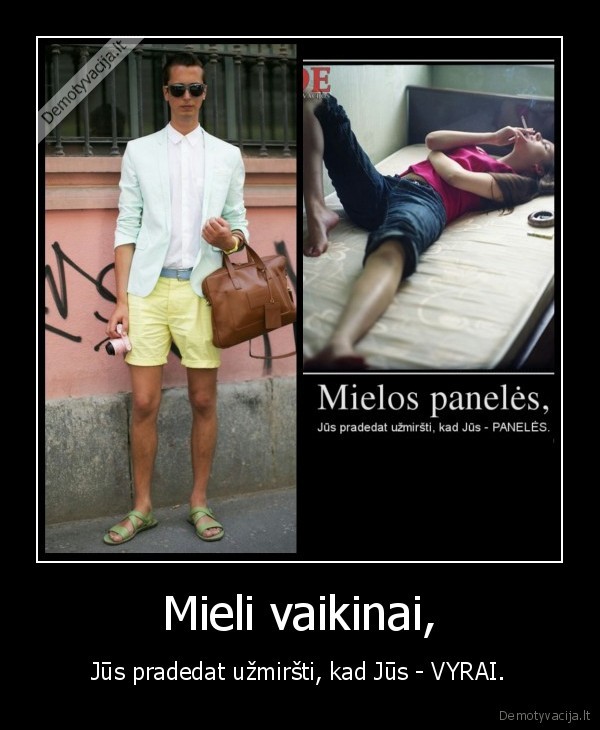 vyrai,moterys,stilius,gyvenimas,keista