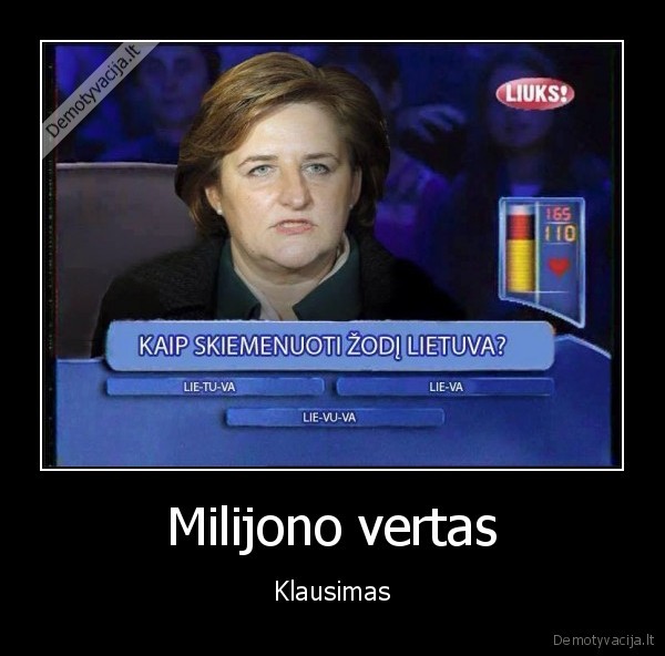 loreta, grauziniene,sesi, nuliai, milijonas