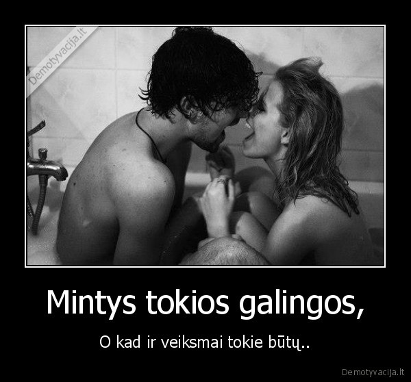 Mintys tokios galingos,