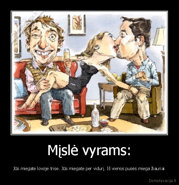 Mįslė vyrams: