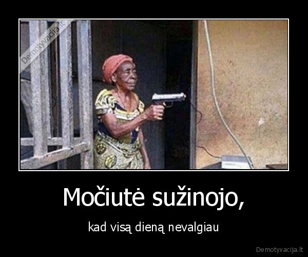 valgyti,mociute