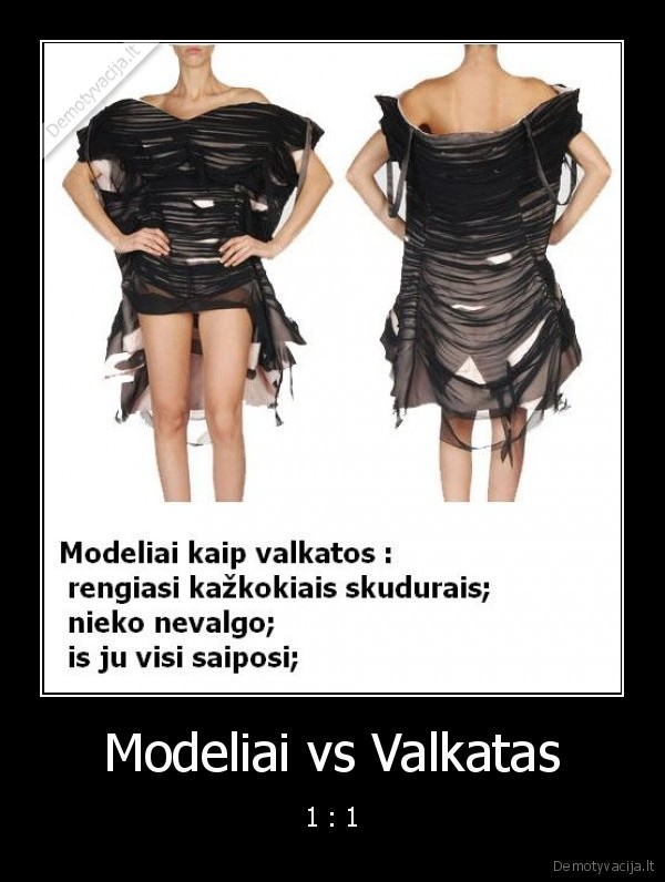 modeliai,valkatos,panasumai