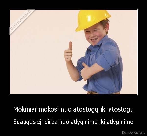 Mokiniai mokosi nuo atostogų iki atostogų