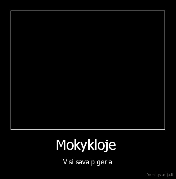 Mokykloje 
