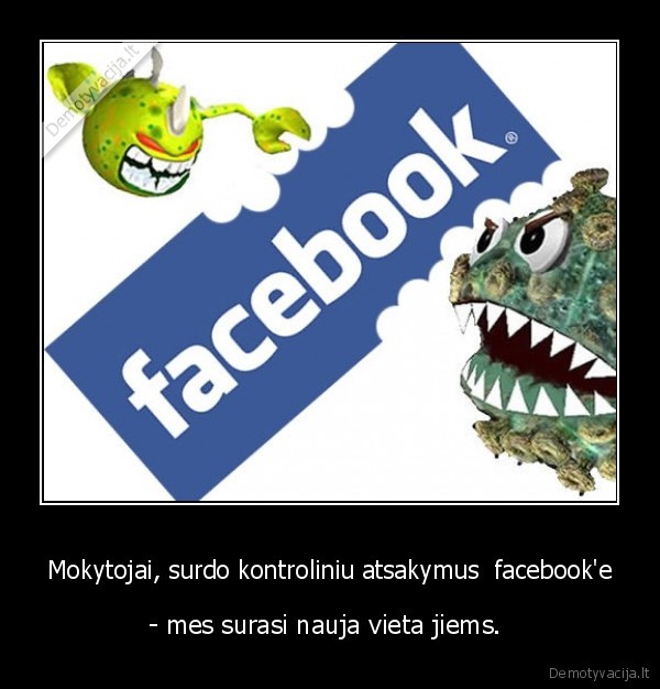 facebook, kontroliniai, mokytojai