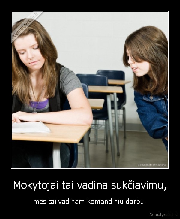Mokytojai tai vadina sukčiavimu,