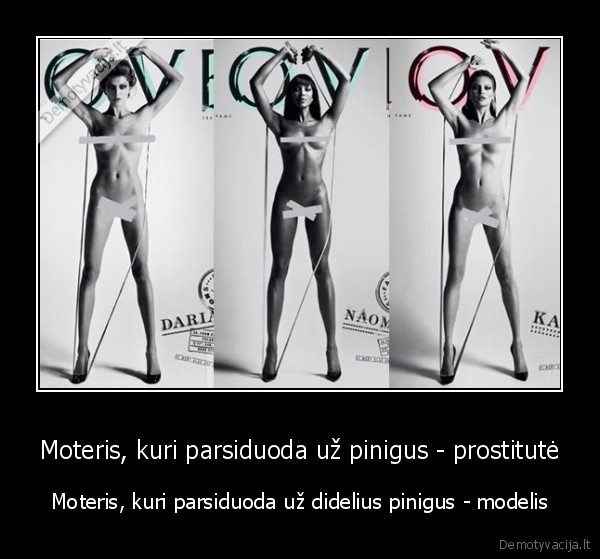 Moteris, kuri parsiduoda už pinigus - prostitutė