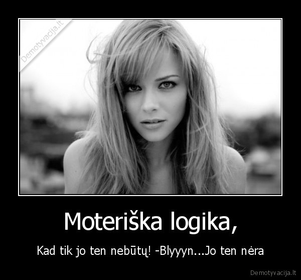 Moteriška logika,