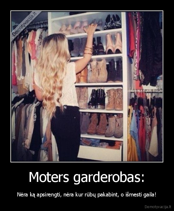 Moters garderobas: