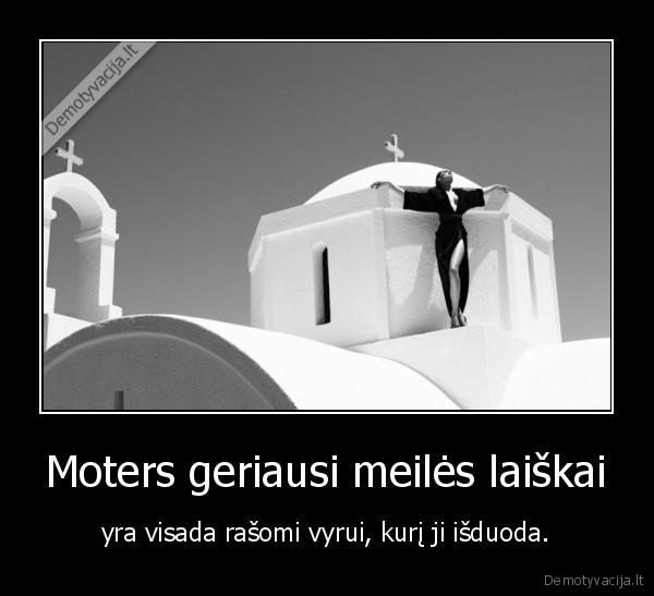 Moters geriausi meilės laiškai