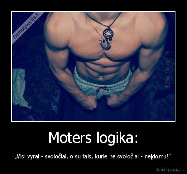 Moters logika: