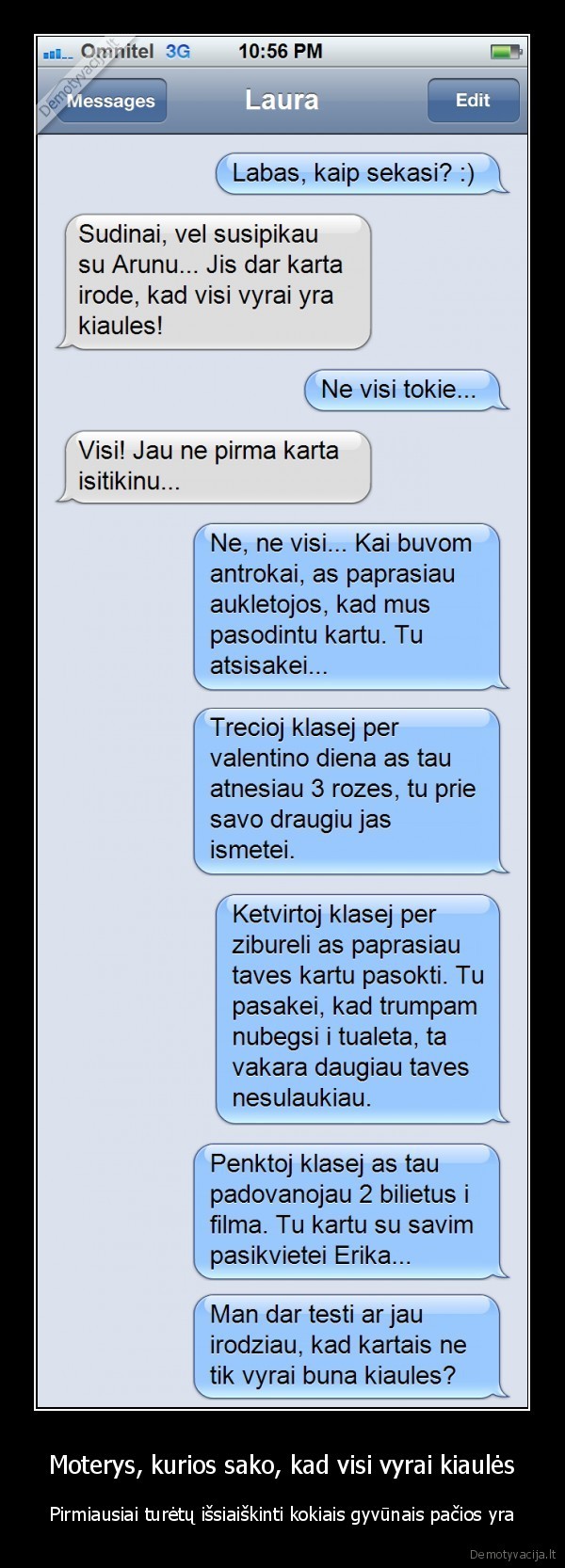 Moterys, kurios sako, kad visi vyrai kiaulės