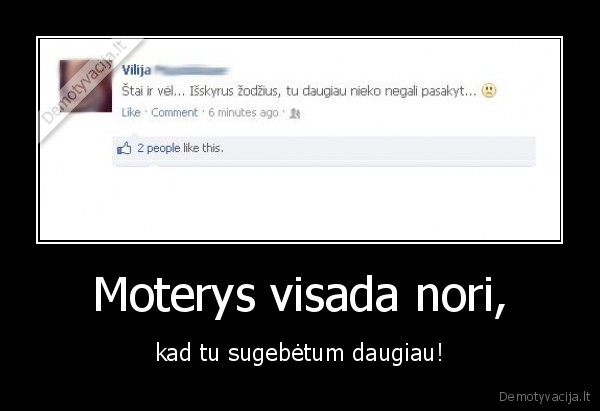 moterys,pasakyti,zodziai