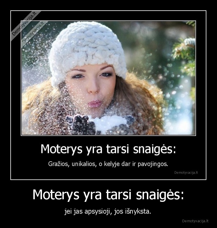 snaiges,moterys,demo