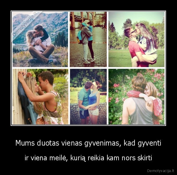 meile,gyvenimas