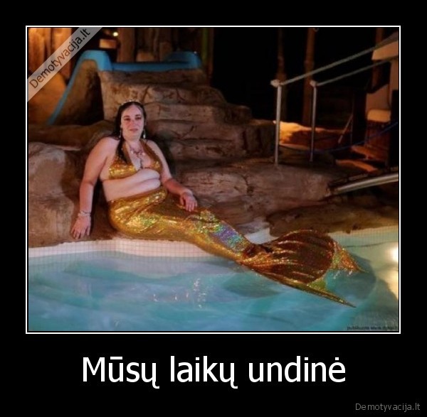 Mūsų laikų undinė