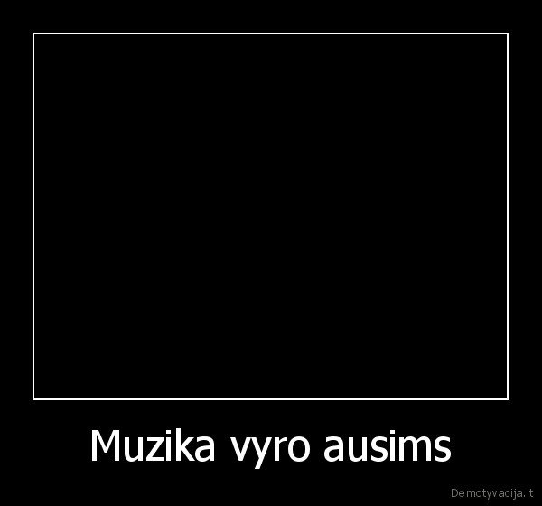 Muzika vyro ausims