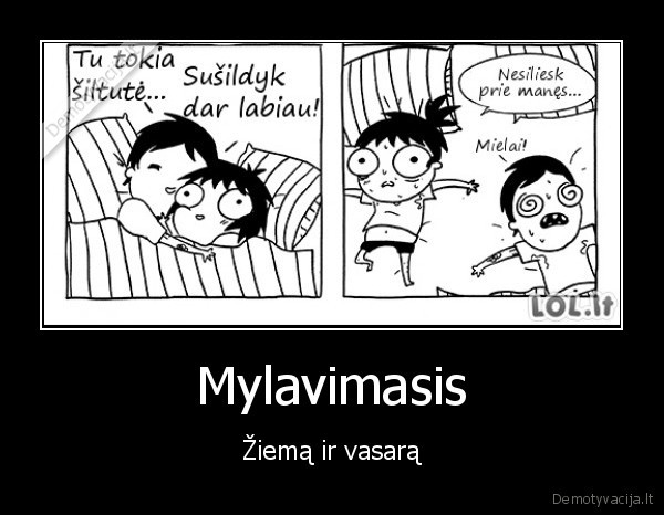 karstis,limpa, kunai,meile