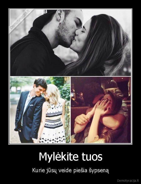 mylimi, zmones,meile,mylimieji