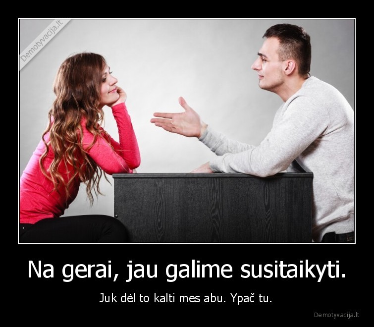 susitaikyti,pykciai,santykiai