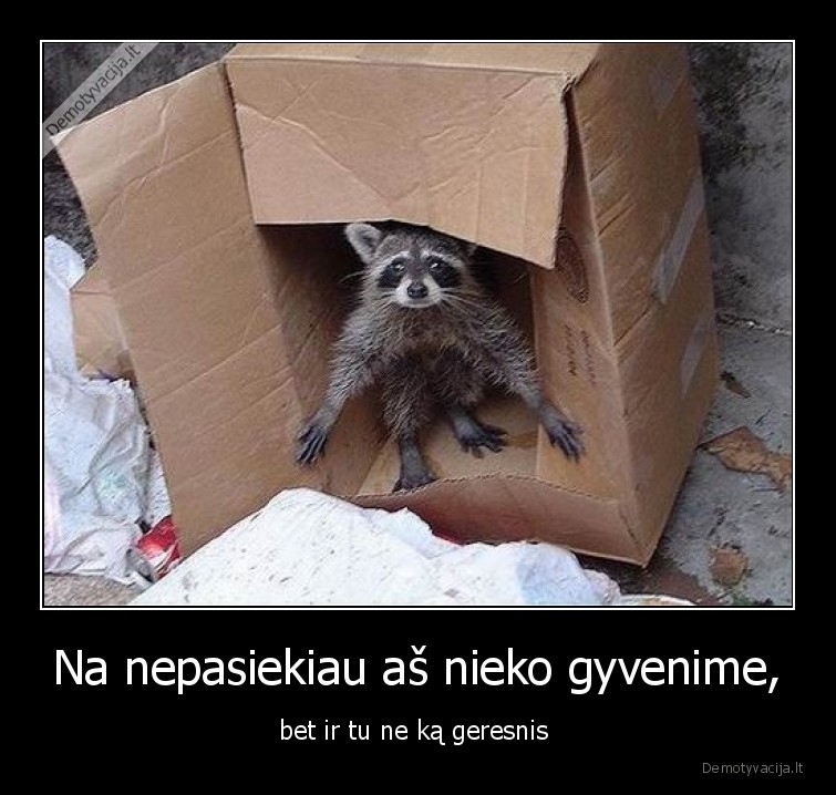 gyvenimas,pasiekti,geresnis