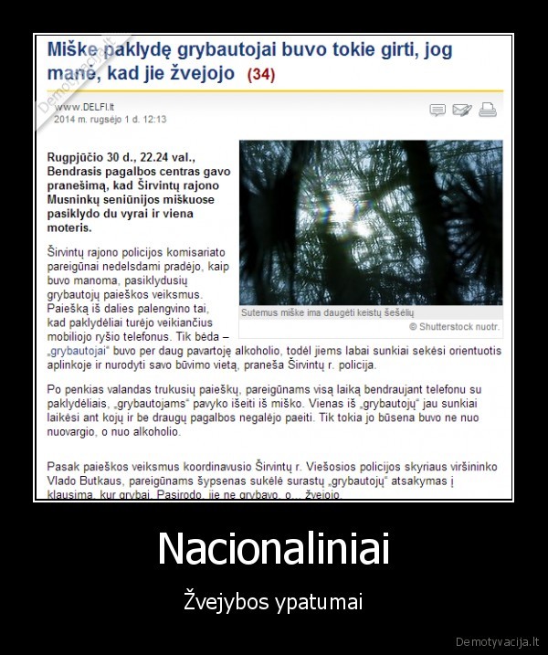 zvejai, miske,girti, grybautojai