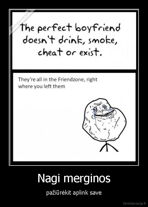 forever, alone