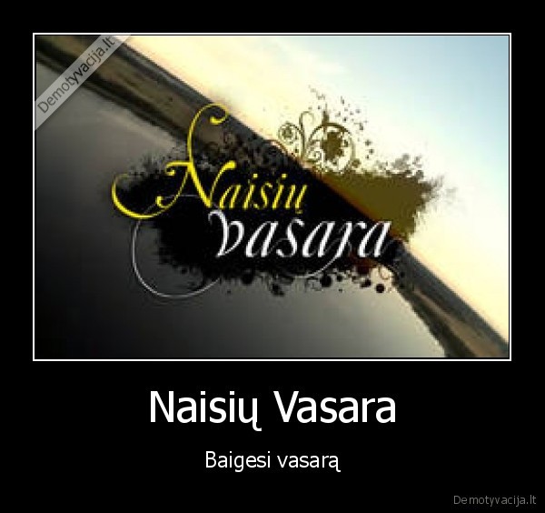 Naisių Vasara