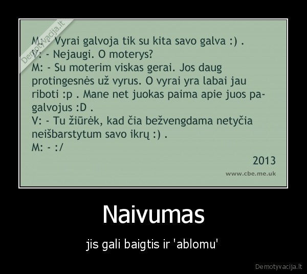 naivumas,elektrenai,vyrai,moterys,ikrai