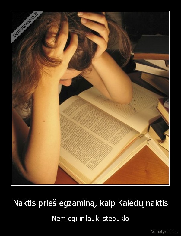 Naktis prieš egzaminą, kaip Kalėdų naktis