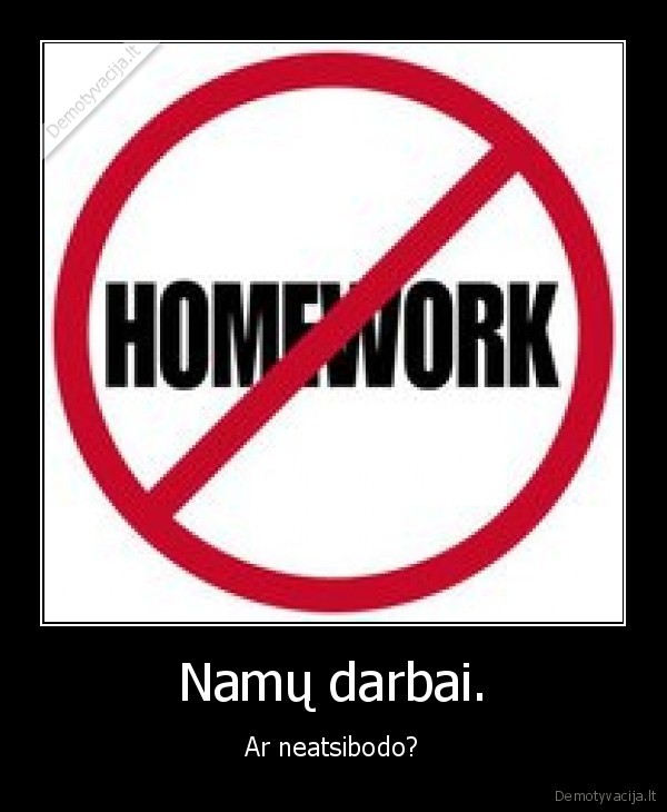Namų darbai.