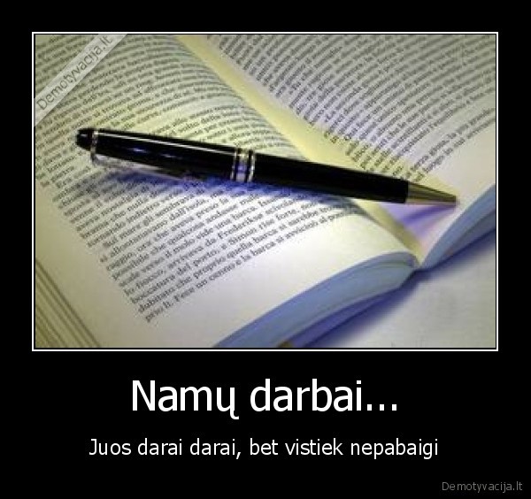 Namų darbai...
