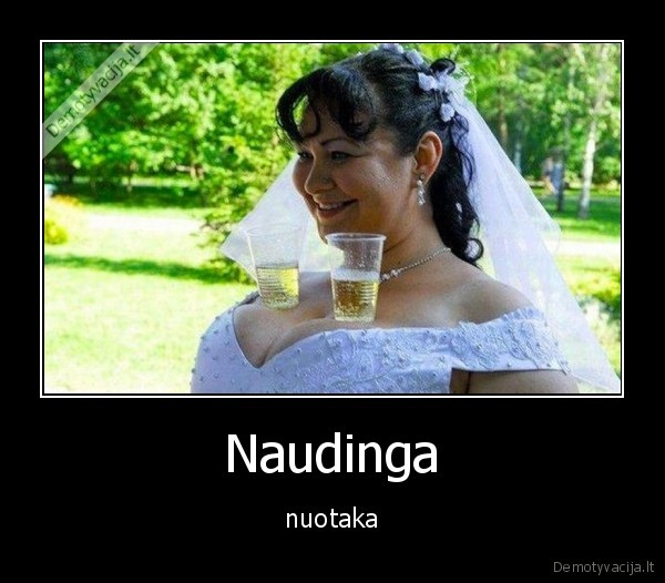 nuotaka,naudinga