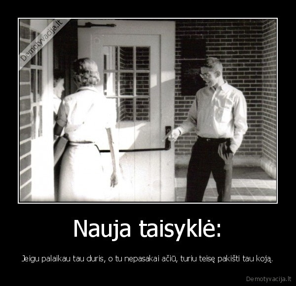 Nauja taisyklė: