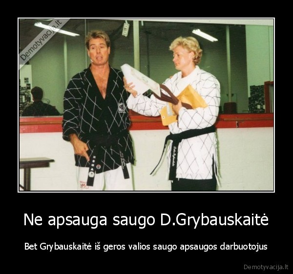 dalia, grybauskaite,karate, juodas, dirzas