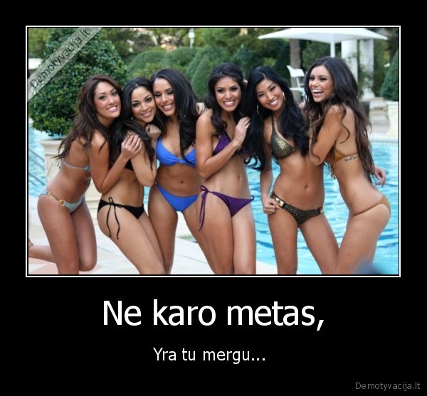 Ne karo metas,
